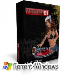 Virtual DJ 7.0.342 PRO [2011, Микшер, аудиоредактор, медиаплеер] Скачать торрент