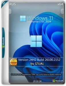 Windows 11 Enterprise LTSC 2024 [10.0.26100.2152] 24H2 by IZUAL